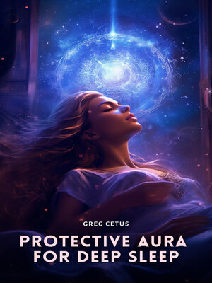 cover image of Protective Aura for Deep Sleep